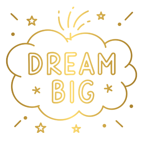 Dream Big motivational graphic in gold